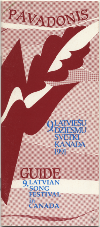 Pavadonis : 9. latviešu dziesmu svētki Kanādā 1991 29. junija-7. julija = Quide : 9th Latvian Song Festival in Canada June29-July 7 : [programma]