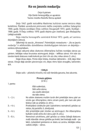 Ko es jaunis nedarīju : dejas apraksts