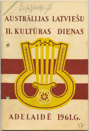 Austrālijas latviešu 11. kultūras dienas : Adelaidē 1961-1962 : notika no 1961. g. 25. dec. līdz 1962. g. 1. janv.