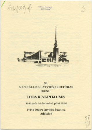 36. Australijas latviešu kultūras dienu dievkalpojums 1986. gada 26. decembrī, plkst. 10. 00 Svētā Pētera latviešu baznīcā Adelaidē ; [programma]