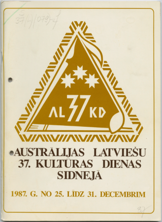 Austrālijas latviešu 37. kultūras dienas : Sidnejā : [1987. g. 25. līdz 31. decembrim]