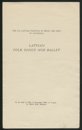 Austrālijas latviešu 4. Kultūras dienas Brisbanē : Latvian Folk Dance and Ballet at Albert Hall, 27th of December