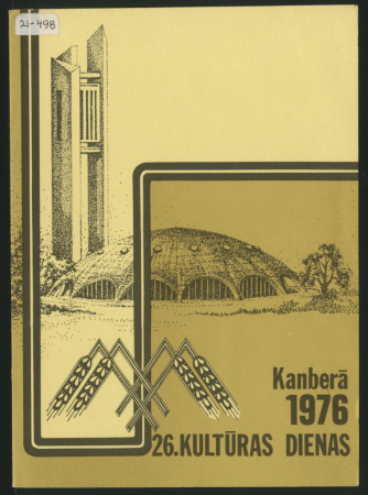 Programma. 26. Austrālijas latviešu Kultūras dienas Kanberā : 1976 : Rakstnieku rīts Austrālijas Nacionālajā bibliotēkā, 31. decembrī