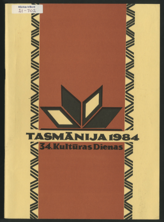 34. Austrālijas latviešu kultūras dienas 1984. g. Launcestonā, Tasmānijā, [26.-31. decembrī] : [buklets]